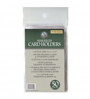 Semi-Rigid Card Holders OVERSIZED (4 1/2 x 7 1/8) #4 Protect, Save, & PSA Grading – 50 Count