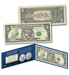 Genuine Legal Tender U.S. $1 Bill commemorating the 100th Anniversary of the first PEACE DOLLAR Silver Coin 1921-2021 